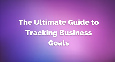 IT Visionists The Ultimate Guide for Tracking Goals