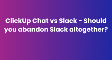 ClickUp Chat vs Slack